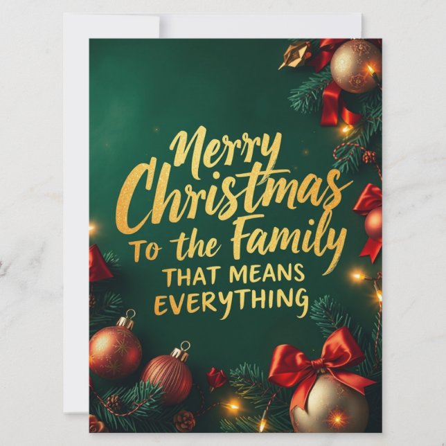 Cartão De Festividades Merry Christmas Family That Means Everything (Frente)
