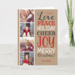 Cartão De Festividades Merry Christmas Photo Collage Holiday Card<br><div class="desc">Affordable custom printed holiday photo cards with simple templates for customization. This modern rustic design has a festive mix of typography in red, white and gray on a faux kraft paper background. The wording says Love, Peace, Holiday Cheer, Joy, and Merry Christmas. Personalize it with 4 of your photos along...</div>