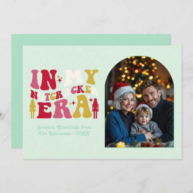 Cartão De Festividades Merry Mint In My Nutcracker Era Christmas Photo (Frente/Verso)