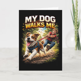 Cartão De Festividades Meu Cachorro Me Passeia