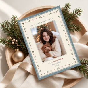 Cartão De Festividades Meu Primeiro Natal como Mãe de Cachorro Foto