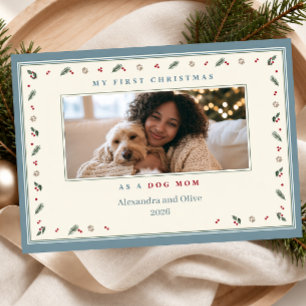 Cartão De Festividades Meu Primeiro Natal como Mãe de Cachorro Foto