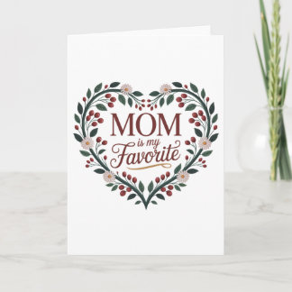 Cartão De Festividades Minha Mãe é Minha Favorita