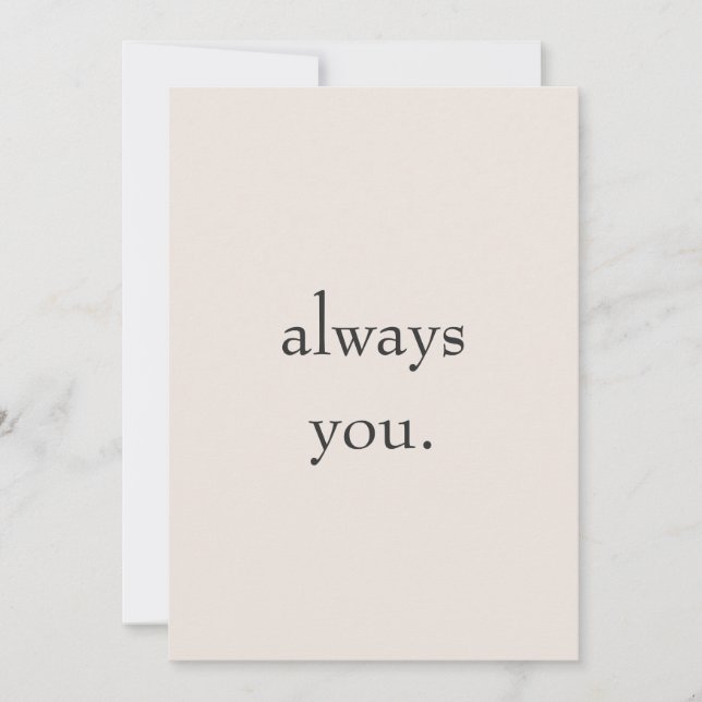 Cartão De Festividades Minimal Valentine Printable Card | Always you. (Frente)