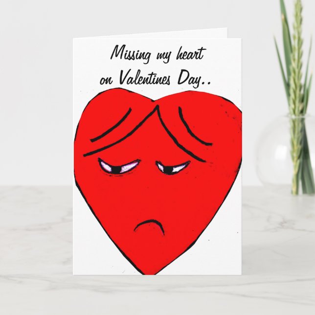 Cartão De Festividades MISSING MY HEART ON VALENTINES card (Frente)