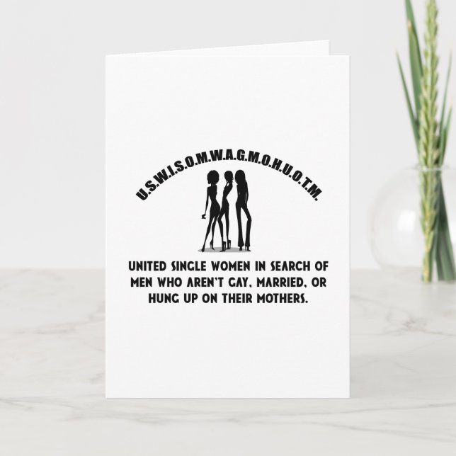 Cartão De Festividades Mulheres Solteiros Unidos - Solteiros Engraçados C (Frente)
