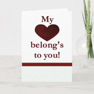 Cartão De Festividades My heart belongs to you