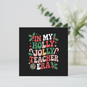 Cartão De Festividades Na Minha Alegre Era de Natal Holly Professor Vibes