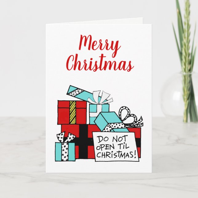 Cartão De Festividades Não Abrir até o Natal apresentar Natal (Frente)