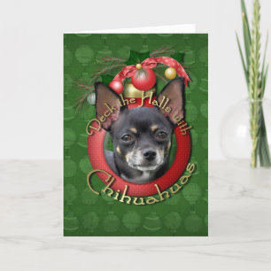 Cartão De Festividades Natal - Deck the Halls - Chihuahuas - Isabella