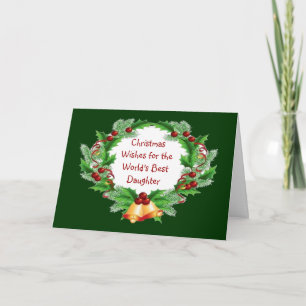Cartão De Festividades Natal Deseja Holly Berry Wreath para a Filha