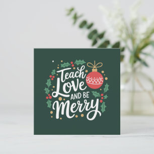 Cartão De Festividades Natal Ensine Amor E Seja Alegre Xmas Professor