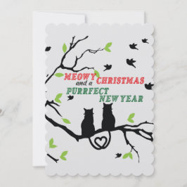 Cartão De Festividades "Natal Meow e um Ano Novo Perfeito para Ronronar"