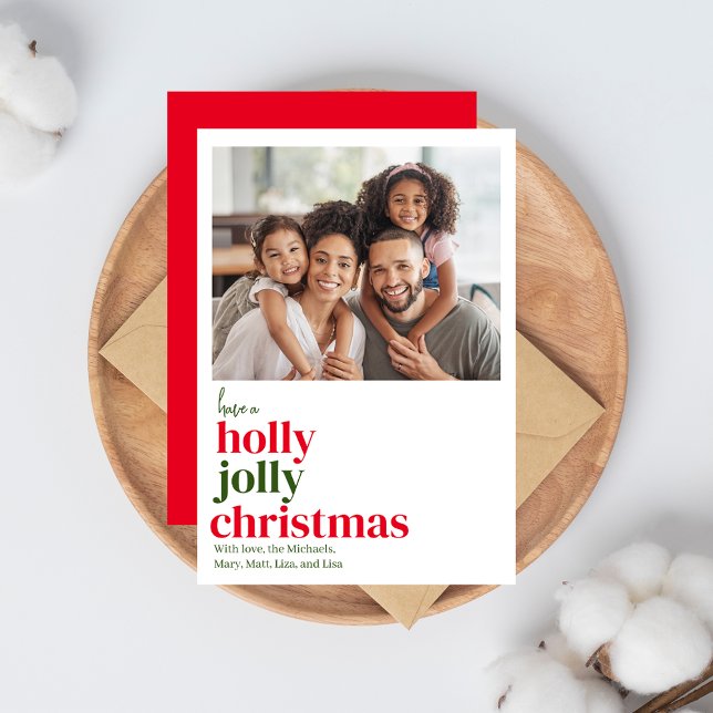 Cartão De Festividades Natal moderno vermelho e verde 1 foto (Have a Holly Jolly Christmas Photo greeting card. )