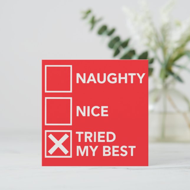 Cartão De Festividades Naughty Nice Tentou Meu Melhor Natal (Em pé/Frente)