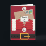 Cartão De Festividades Naughty or Nice - Santa Suit Christmas Card<br><div class="desc">A very traditional santa suit is featured on this card with a letter addressed with a label simply reading "naughty or nice?" The verse inside the card reads "He knows if you've been bad or good... Oh well, better luck next year!" The text is a template so it's easily changed...</div>