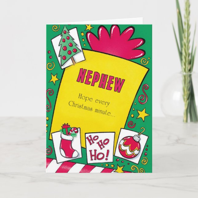Cartão De Festividades Nephew Hope every Christmas minute... (Frente)