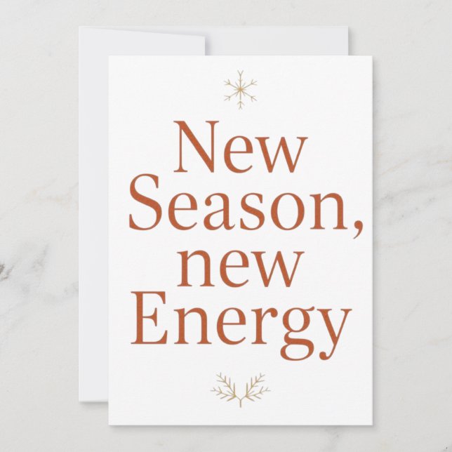 Cartão De Festividades New Season New Energy Inspirational Greeting card (Frente)