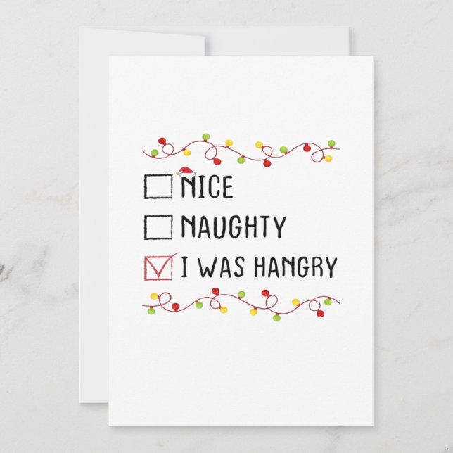 Cartão De Festividades Nice Naughty I Was Hangry List Christmas  (Frente)