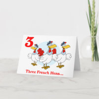 No 3º Dia de Natal três Galinhas Francesas