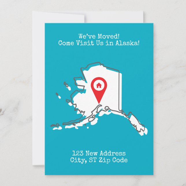 Cartão De Festividades Nós nos mudamos! Venha nos visitar no Alasca anunc (Frente)