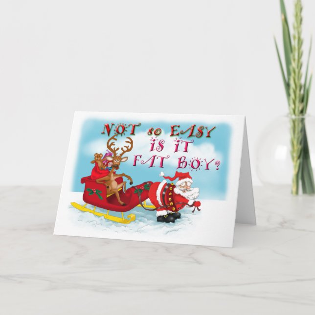 Cartão De Festividades Not So easy Is it Fat Boy (Frente)