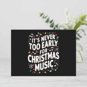 Cartão De Festividades Nunca é Tarde Demais Para Música de Natal Músico