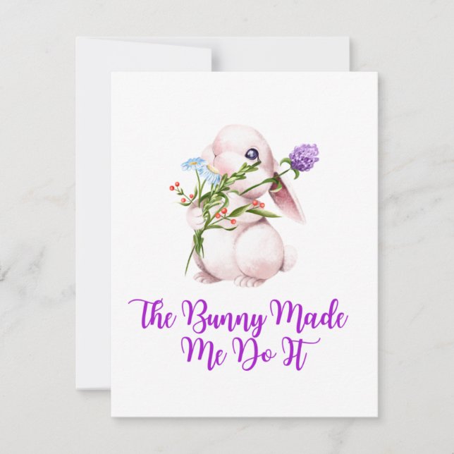 Cartão De Festividades O coelho me fez fazer isso em um (Frente)