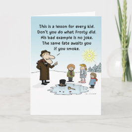 Cartão De Festividades "O Mau Exemplo de Frosty" Engraçado Natal