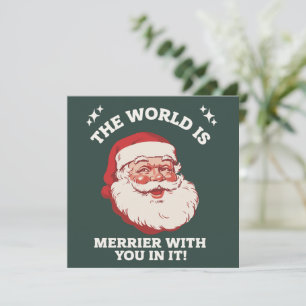 Cartão De Festividades O Mundo É Mais Alegre Com Você Nele Papai Noel Xma