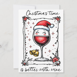 Cartão De Festividades O Natal É Melhor Com O Vinho