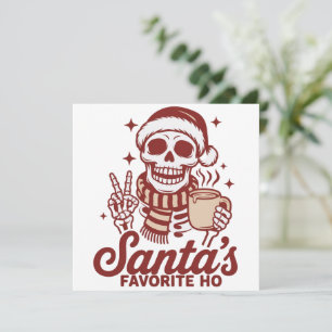Cartão De Festividades O Natal Favorito do Papai Noel Esqueleto Ho Snarky