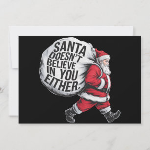 Cartão De Festividades O Papai Noel Também Não Acredita Em Você Equipe Pa