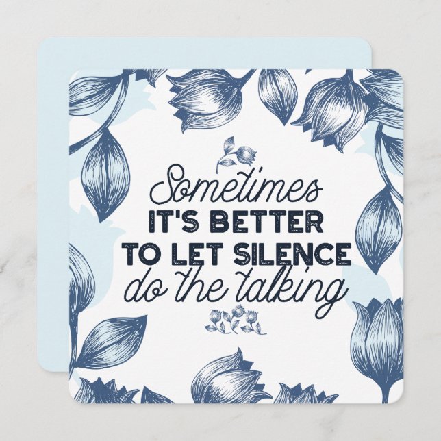 Cartão De Festividades O poder do silêncio - citação inspiracional (Frente/Verso)