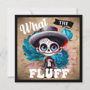 Cartão De Festividades O Que Fluff Caveira de Açúcar