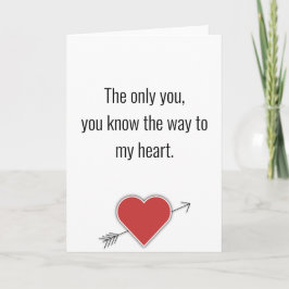 Cartão De Festividades O único que você sabe o caminho para o meu coração