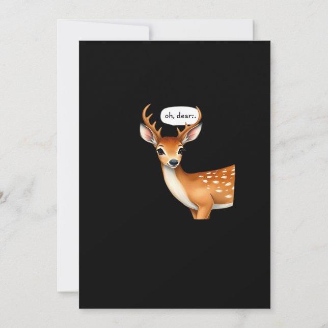 Cartão De Festividades Oh Deer Cute Punny Deer Saying Whimsical Quote (Frente)