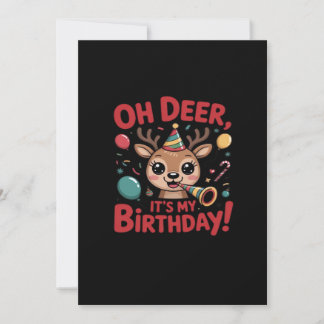 Cartão De Festividades Oh Deer Its My Birthday Cute Reindeer Festive Styl