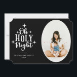 Cartão De Festividades Oh Santa Noite Foto Negra<br><div class="desc">Tipografia química,  citação tradicional de feriado "Oh Santa Noite",  Cartões de foto de Natal. A placa apresenta fundo preto colorido,  texto branco,  quadro de foto oval para foto de solteiro na frente,  linhas de texto de modelo para nome,  ano,  mensagem e nomes de família.</div>
