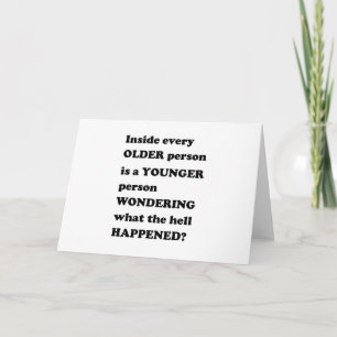 Cartão De Festividades OLDER YOUNGER life reality motivation leader GIFTS