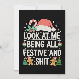 Cartão De Festividades Olhe Para Mim Sendo Tudo Festivo E Natal Xmas
