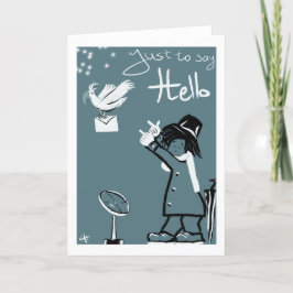 Cartão De Festividades Original and unique Just to say Hello