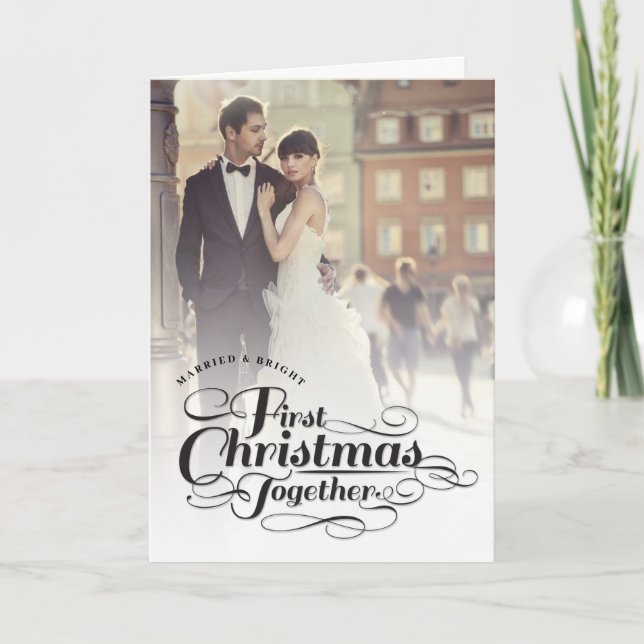 Cartão De Festividades Our First Christmas Together Black Script Photo (Frente)