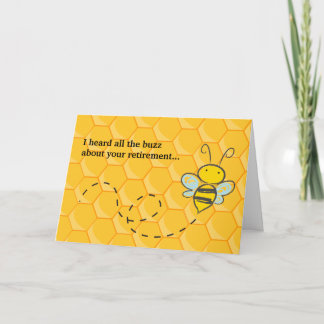 Cartão De Festividades Ouviu todos os Buzz Cute Bee Retirement