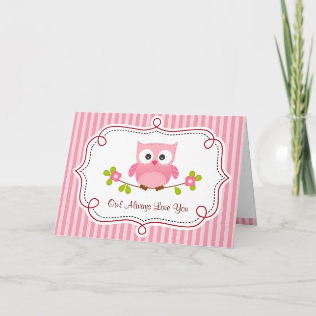 Cartão De Festividades Owl Valentine Card (Pink)  - Owl Always Love You (Frente)