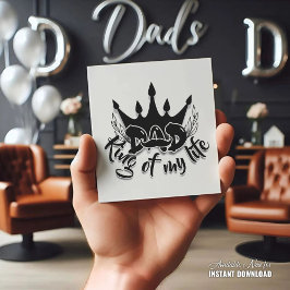 Cartão De Festividades Pai Rei da minha vida Dia dos Pais 