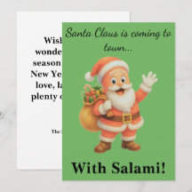 Papai Noel está chegando à cidade.. Com Salami!
