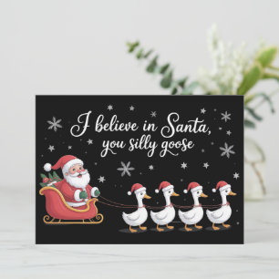 Cartão De Festividades Páscoa do Ganso Idiota Eu Acredito no Papai Noel E
