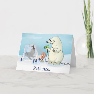 Cartão De Festividades "Patience" Card (Blank Inside)