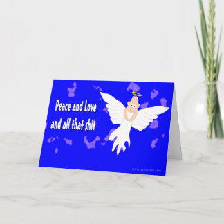 Cartão De Festividades Paz e Amor e toda aquela P***